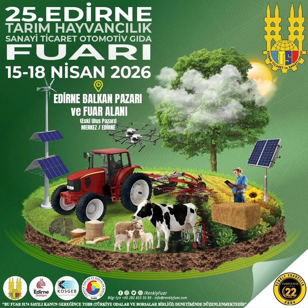 EDİRNE’DE 25. TARIM VE SANAYİ FUARI İÇİN GERİ SAYIM BAŞLADI