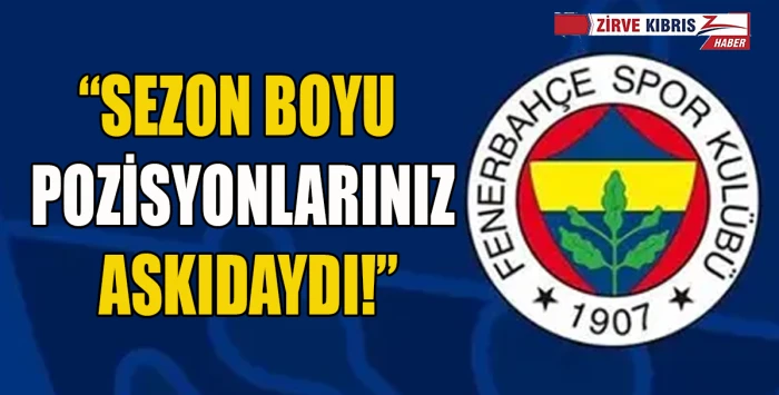 Fenerbahçe’den Galatasaray’a Sakın Ha Yanıtı