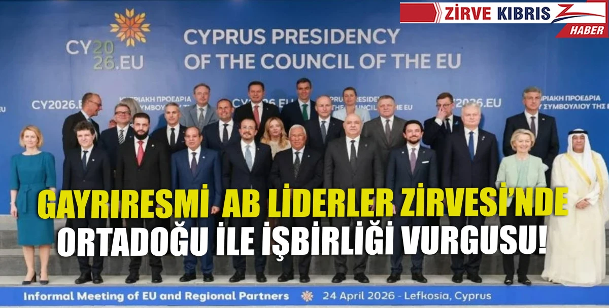 Güney Kıbrıs’taki gayriresmi AB Liderler Zirvesi  tamamlandı