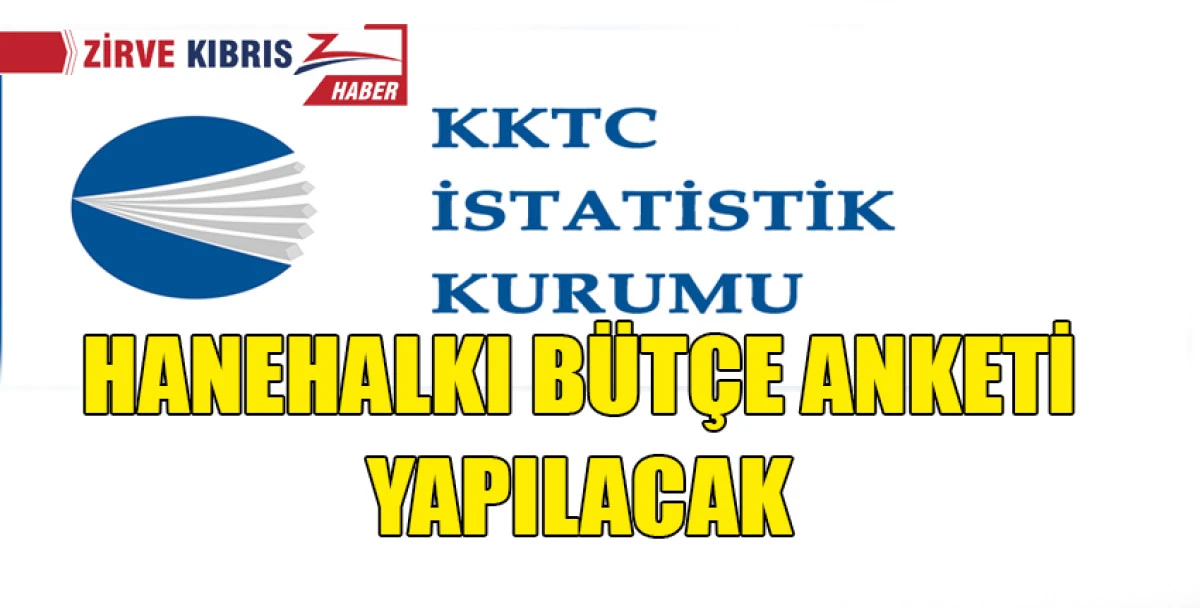 istatistik Kurumu, örnek haneleri ziyaret ederek tüketim harcamalarına ve gelirlerine ilişkin veriler derleyecek