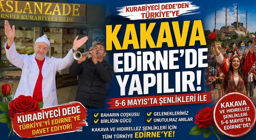 KURABİYECİ DEDE’DEN TÜRKİYE’YE KAKAVA DAVETİ