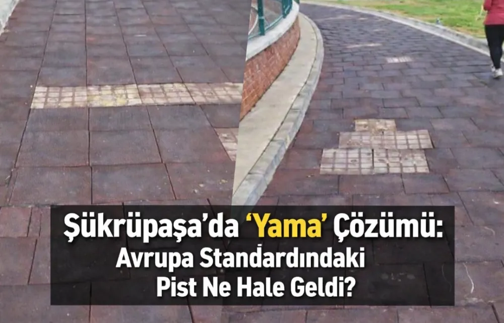 ŞÜKRÜPAŞA’DA “YAMA” ÇÖZÜMÜ: AVRUPA STANDARDINDAKİ PİST NE HALE GELDİ?