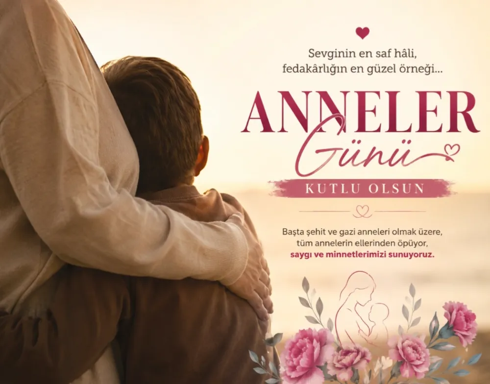 ANNELER GÜNÜ KUTLU OLSUN 