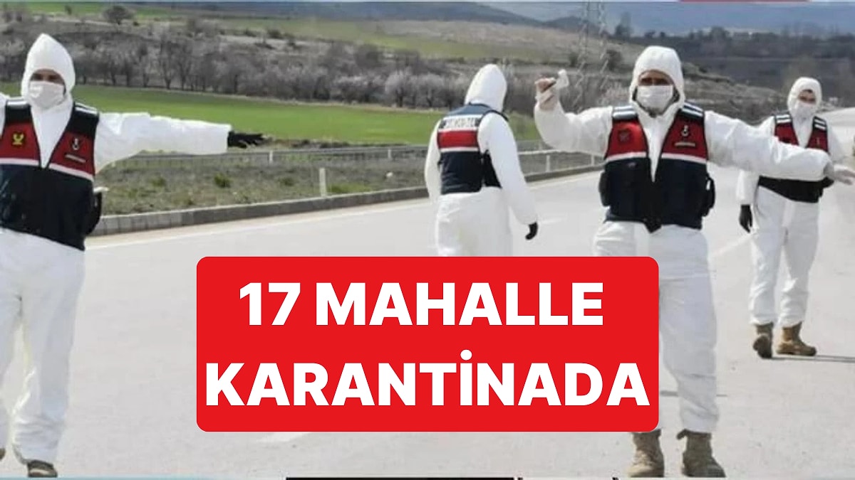Aydın'da 17 Mahalle Hastalık Sebebiyle Karantina Altına Alındı