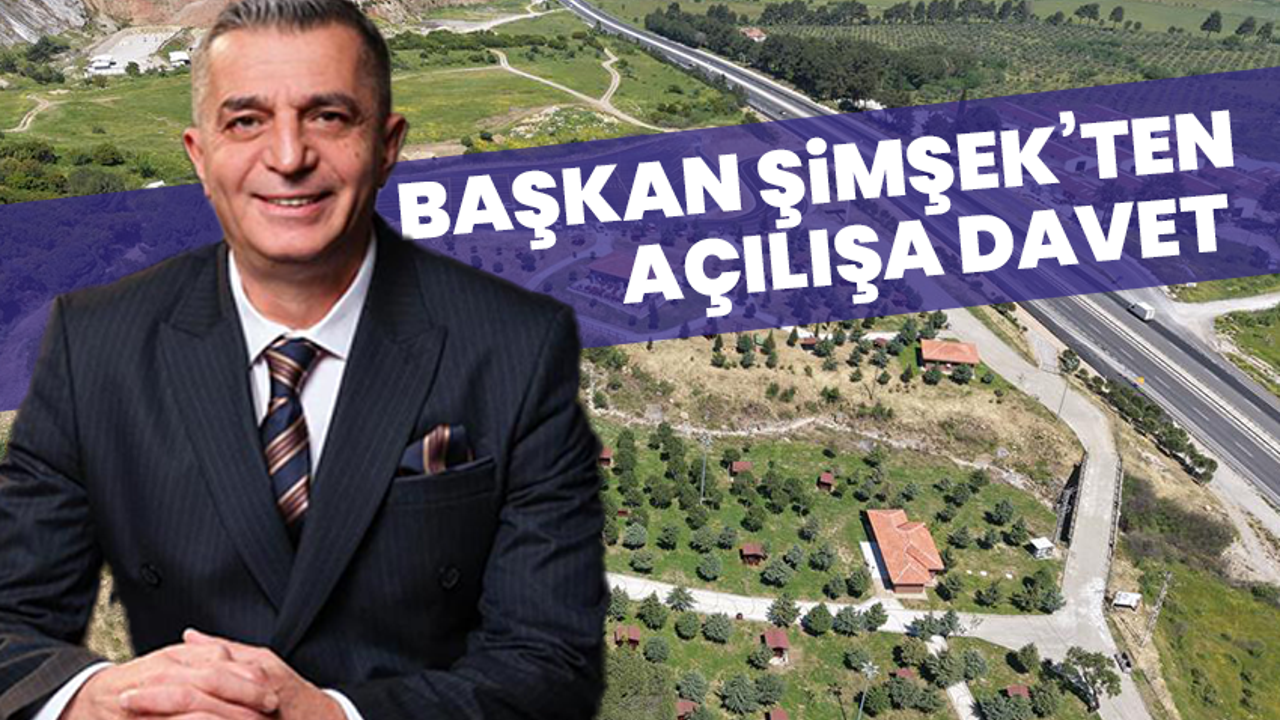 Başkan Şimşek’ten Açılışa Davet