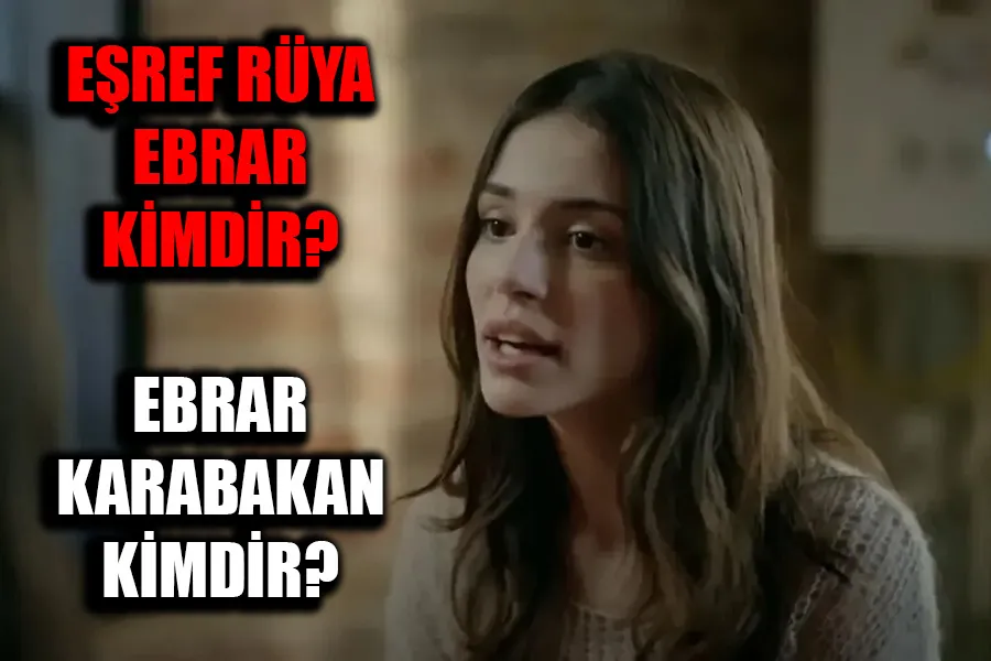 Ebrar Karabakan Kimdir? Kaç Yaşında, Nereli ve Rol Aldığı Diziler