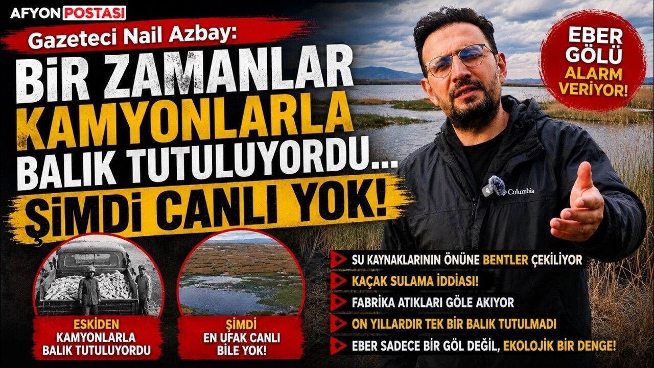 Gazeteci Nail Azbay: “Bir zamanlar kamyonlarla balık tutuluyordu… Şimdi canlı yok!”
