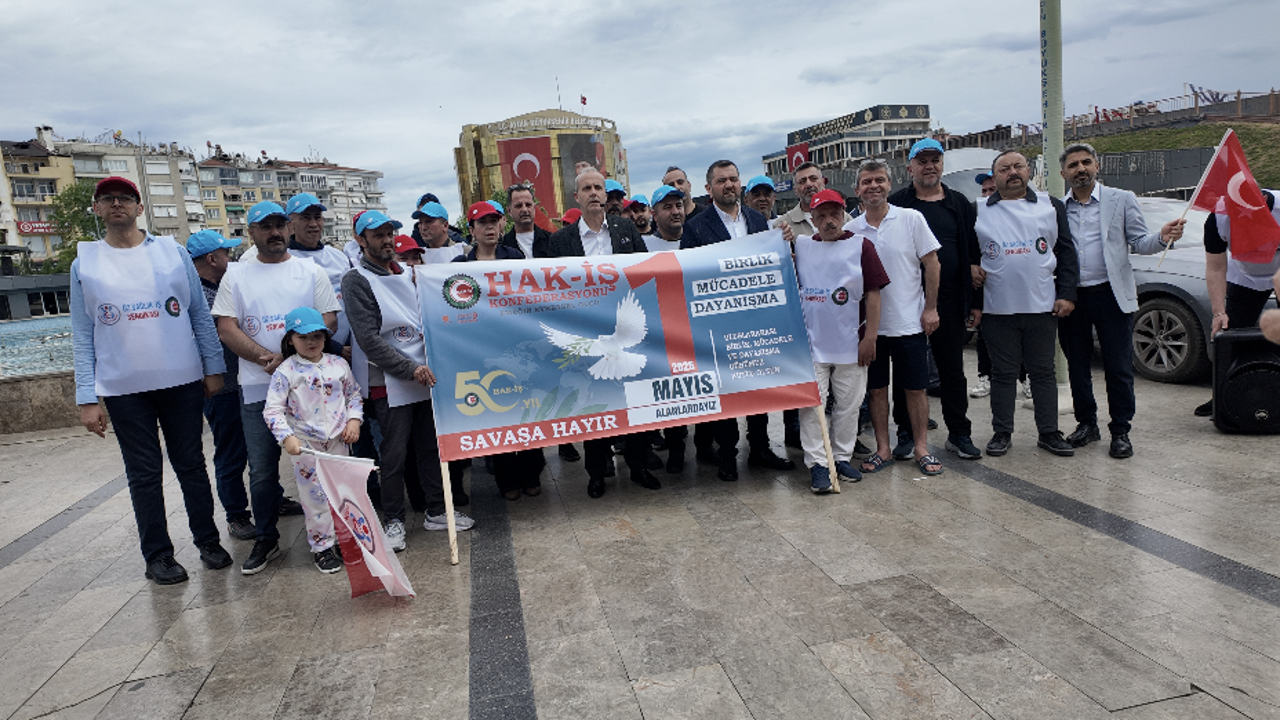 Hak-İş’ten 1 Mayıs’ta dayanışma vurgusu!