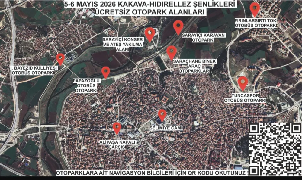 KAKAVA VE HIDIRELLEZ’E ÖZEL ÜCRETSİZ OTOPARK DÜZENİ