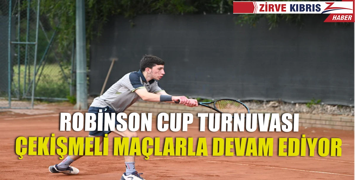 Lefkoşa Şehir Kulübü’nde Robinsons Cup Heyecanı Sürüyor