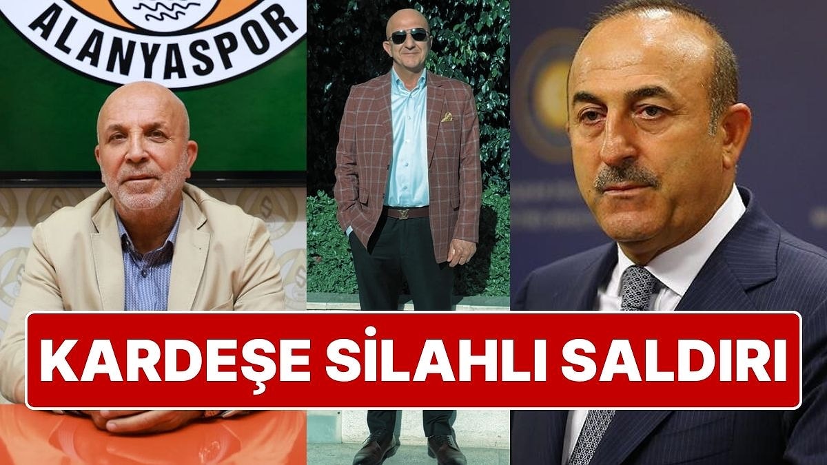 Mevlüt Çavuşoğlu ve Hasan Çavuşoğlu'nun Kardeşi Aydın Çavuşoğlu'na Ofisinde Silahlı Saldırı Yapıldı