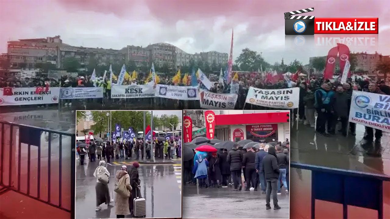Sakarya'da işçiler yağmur altında tek yürek oldu