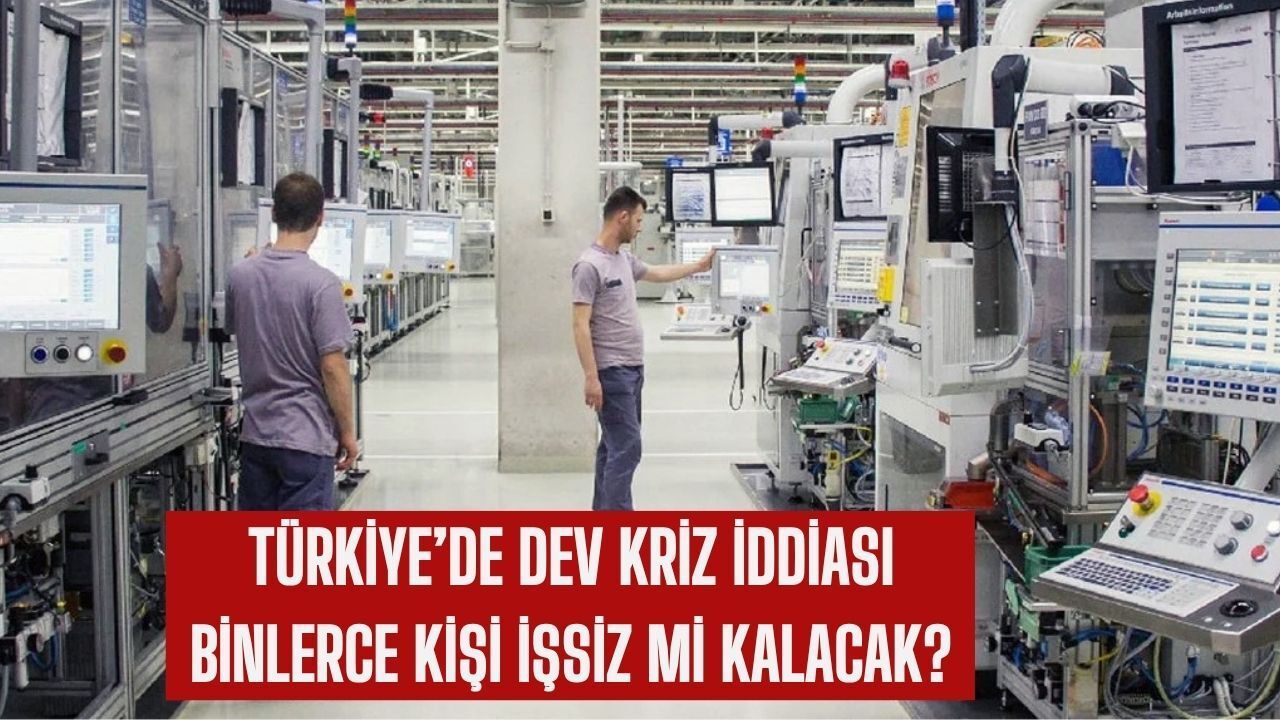 Türkiye’deki Dev Firmada Neler Oluyor? Binlerce Çalışan İşten mi Çıkarılıyor, Karar Resmileşti mi?