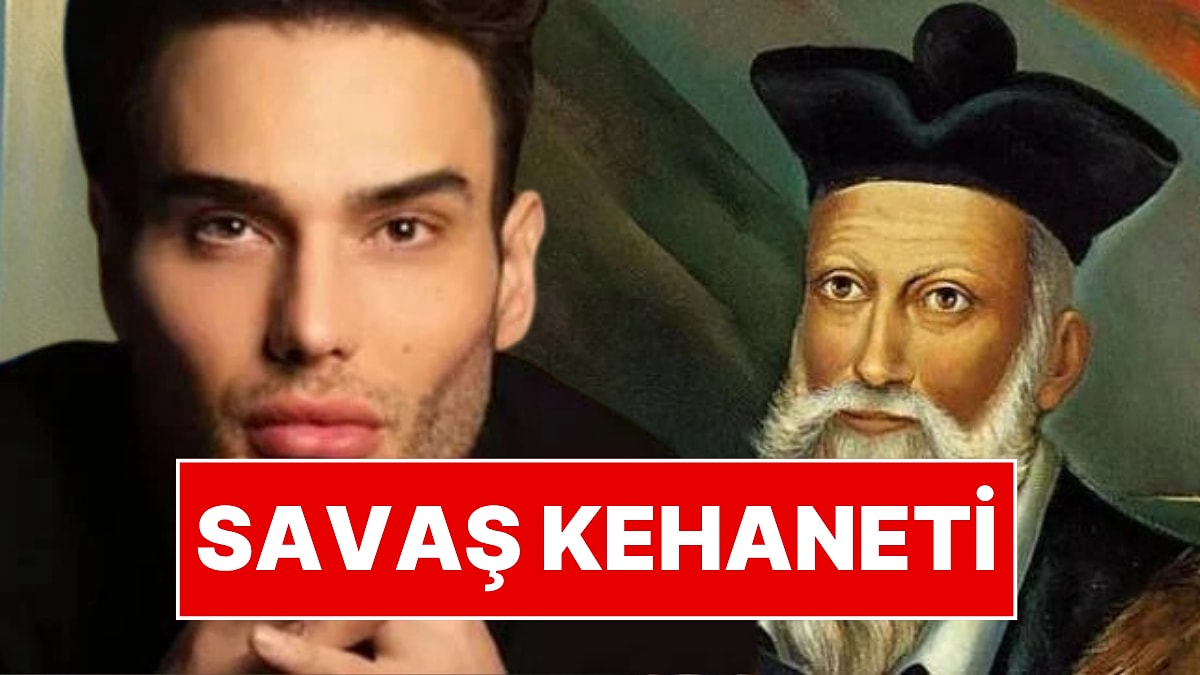 'Yaşayan Nostradamus'tan Yeni Savaş Kehaneti