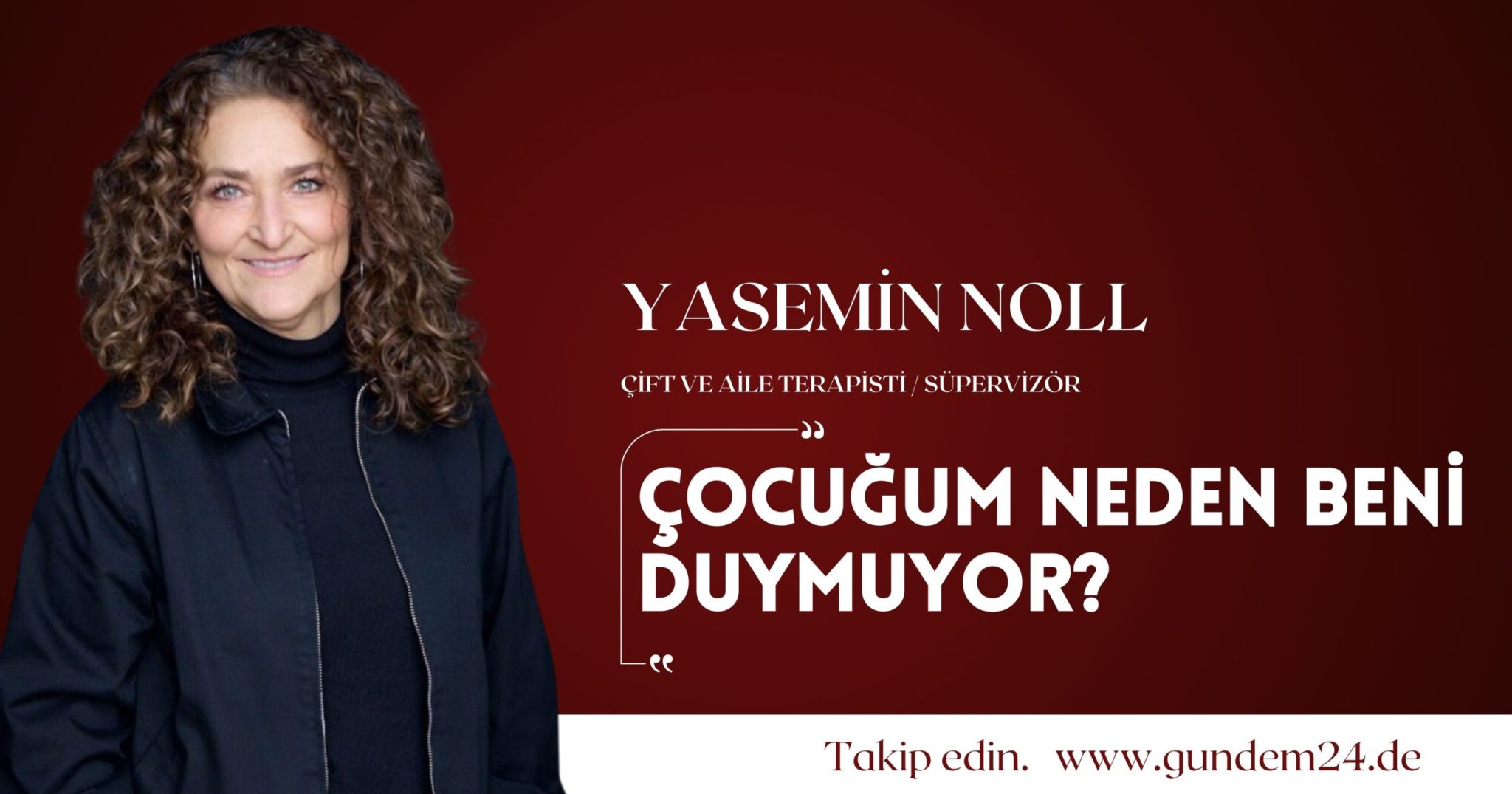 Çocuğum neden beni duymuyor?