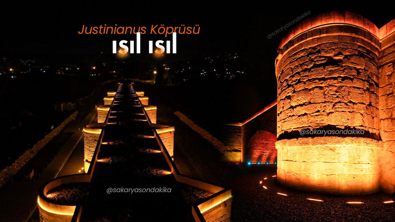 Justinianus Köprüsü ışıl ışıl! Son görüntüsü hayran bıraktı