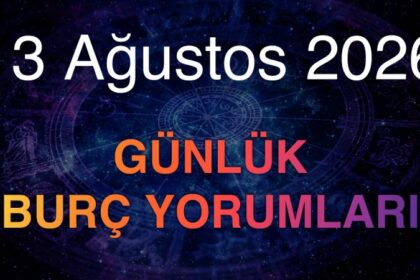 13 Ağustos 2026 Günlük Burç Yorumları