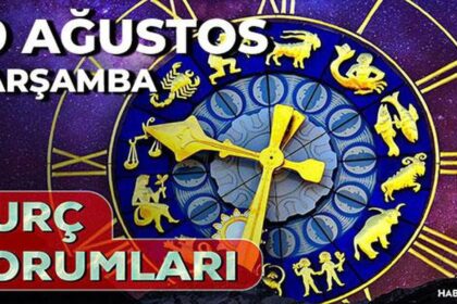 19 Ağustos 2026 burç yorumları! Oğlak, Kova, Akrep burcu yorumu… AŞK, EVLİLİK, SAĞLIK yorumları ne diyor?