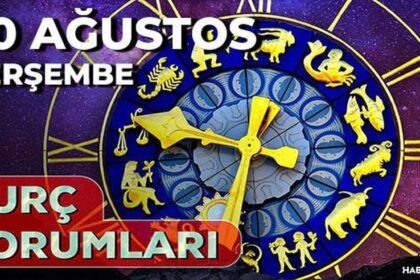 20 Ağustos 2026 burç yorumları! Koç, Başak, Aslan burcu yorumu… AŞK, EVLİLİK, SAĞLIK yorumları ne diyor?