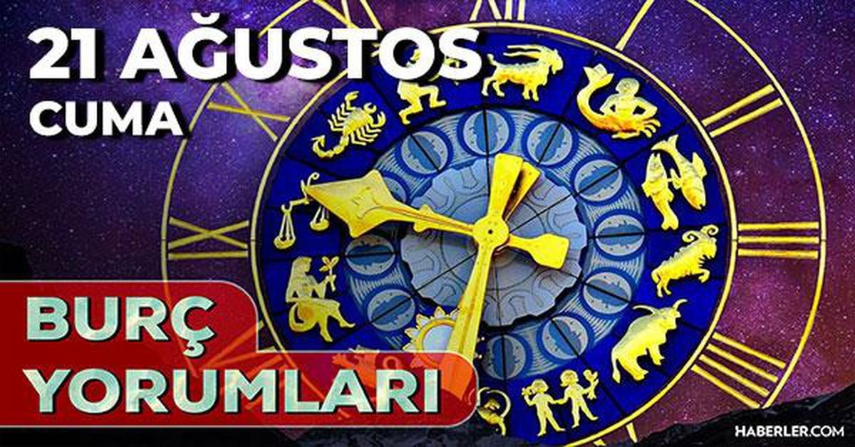 21 Ağustos 2026 burç yorumları! Oğlak, Akrep, Kova burcu yorumu… AŞK, EVLİLİK, SAĞLIK yorumları ne diyor? 21 Ağustos 2026 burç yorumları! Oğlak, Akrep, Kova burcu yorumu… AŞK, EVLİLİK, SAĞLIK yorumları ne diyor?