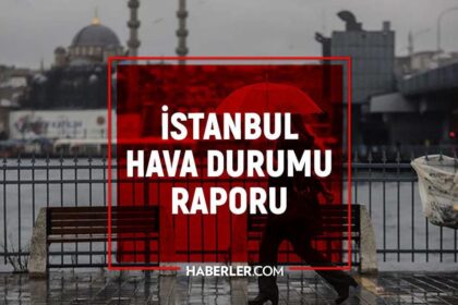 21 Ağustos 2026 İstanbul HAVA DURUMU! Yarın İstanbul'da hava nasıl olacak, yağış var mı?