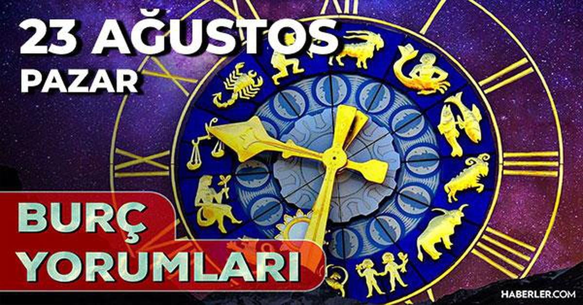 23 Ağustos 2026 burç yorumları! Oğlak, Aslan, İkizler burcu yorumu… AŞK, EVLİLİK, SAĞLIK yorumları ne diyor? 23 Ağustos 2026 burç yorumları! Oğlak, Aslan, İkizler burcu yorumu… AŞK, EVLİLİK, SAĞLIK yorumları ne diyor?