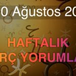 3-10 Ağustos 2026 Haftalık Burç Yorumları