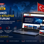 Markanızı Haber Euro Türk ile Daha Geniş Kitlelere Ulaştırın